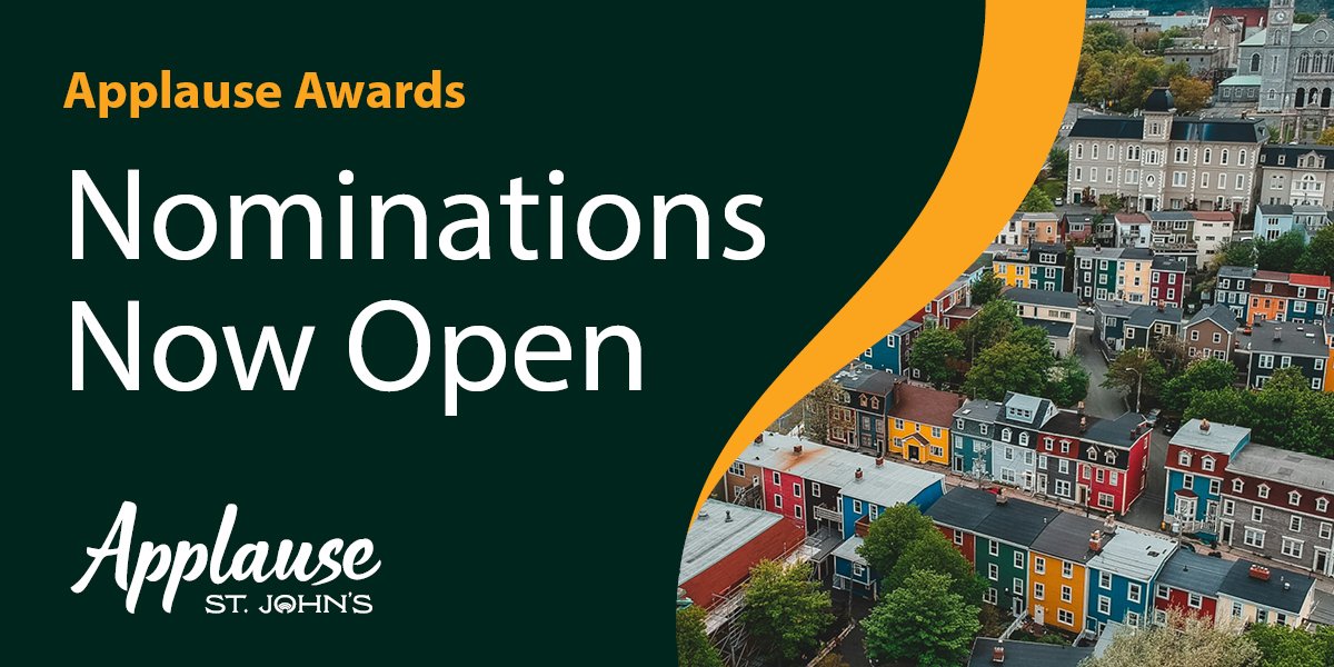 Graphic with an aerial view of Downtown St. John's that says "Applause Awards Nominations Now Open". 