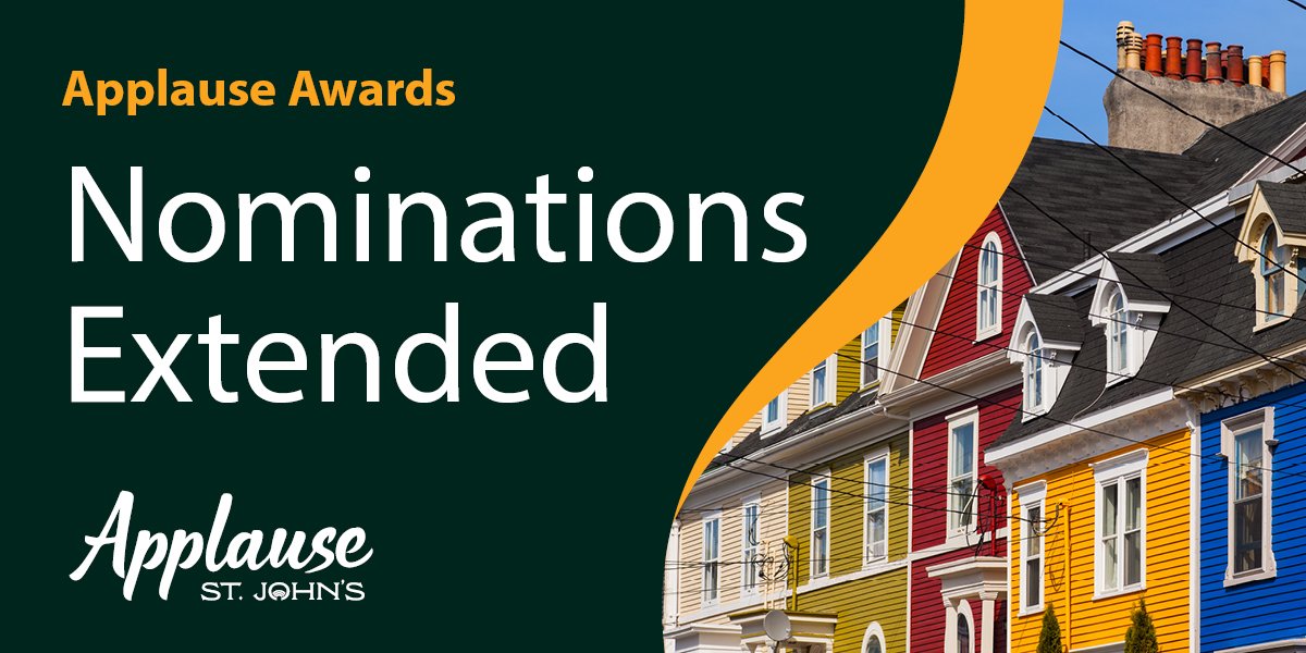 Image of row houses in St. John's. Text says "Applause Awards Nominations Extended"