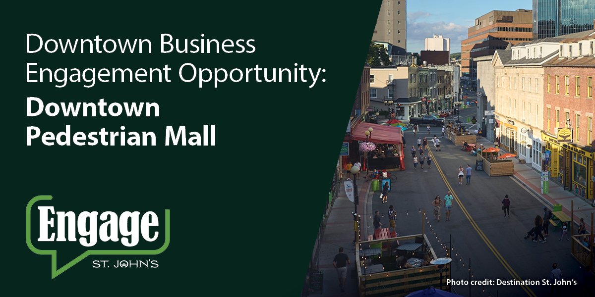 Image of the Downtown Pedestrian Mall with text that says "Downtown Business Engagement Opportunity: Downtown Pedestrian Mall"