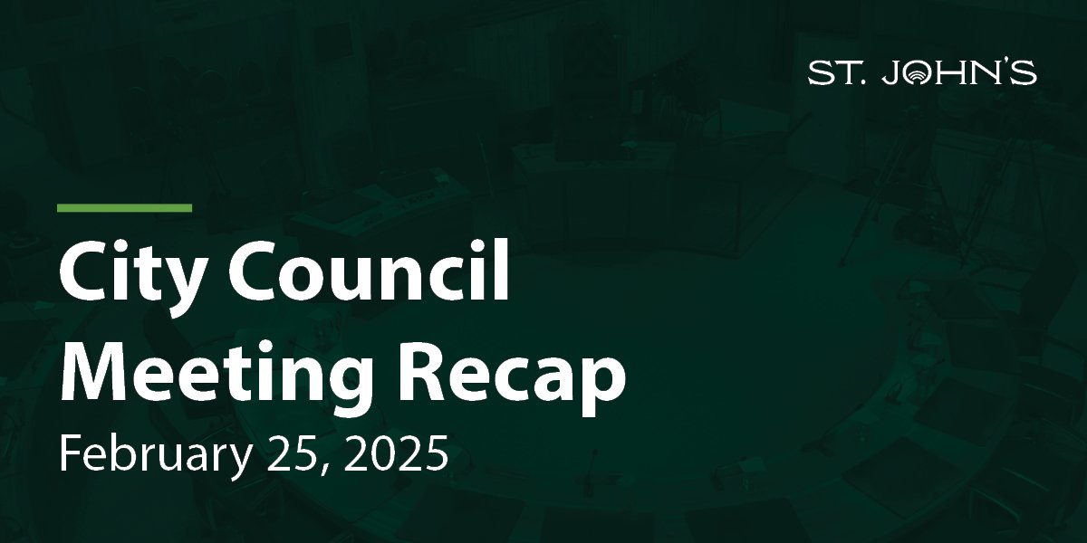 a dark green background with white text that says City Council Meeting Recap - February 25, 2025