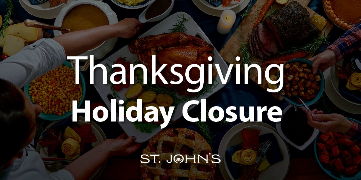 Background of festive holiday food with white text "Thanksgiving Holiday Closure" with the City of St. John's logo