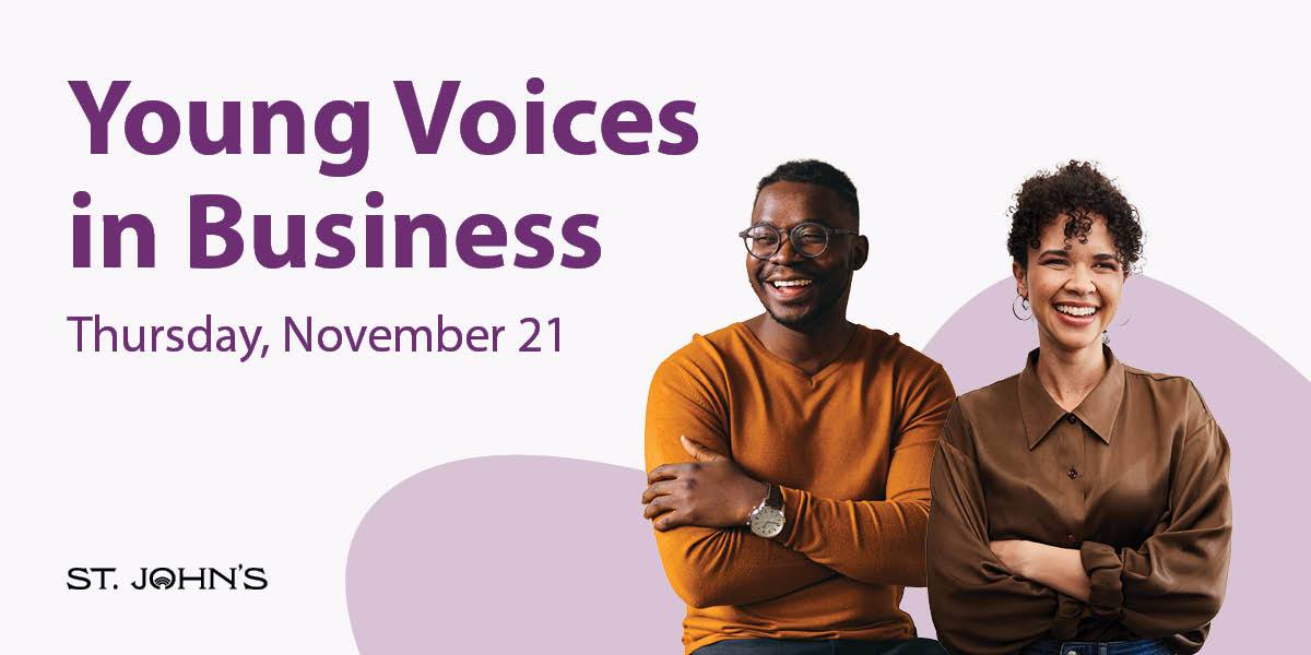 two young professionals smiling and the text "Young Voices in Business, November 21"