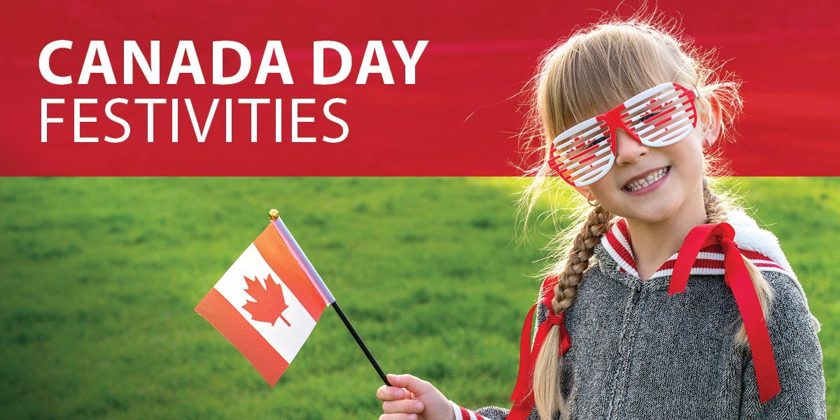 Image of a young girl wearing Canada Day attire. Text says "Canada Day Festivities".