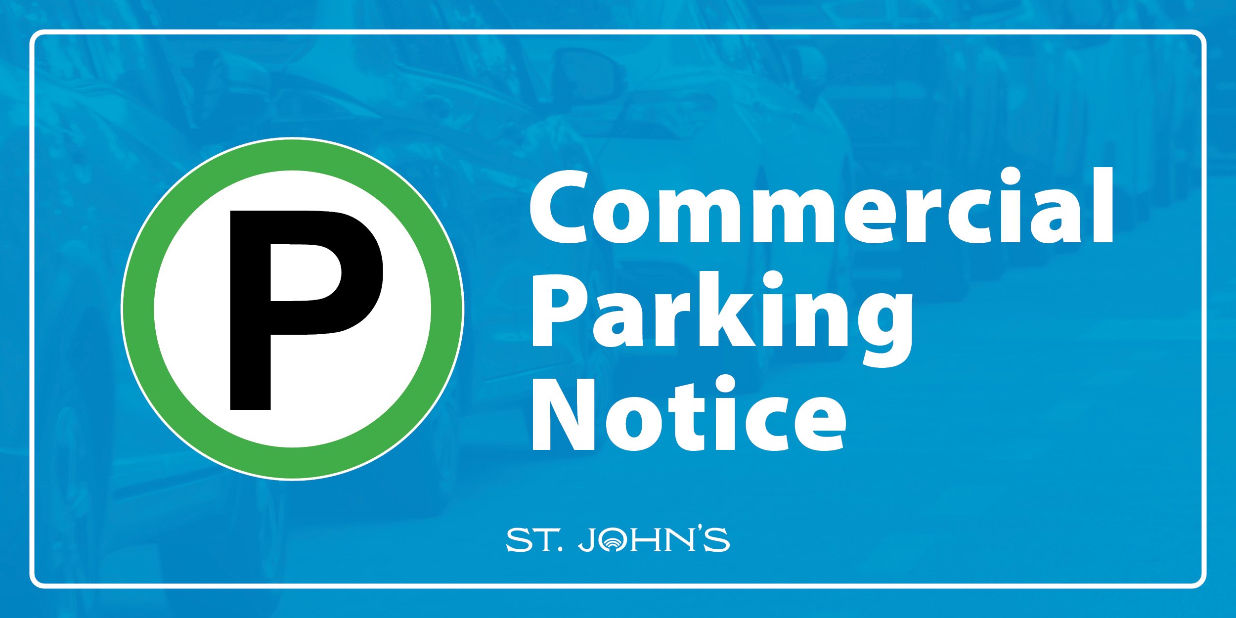 Graphic that says "Commercial Parking Notice"
