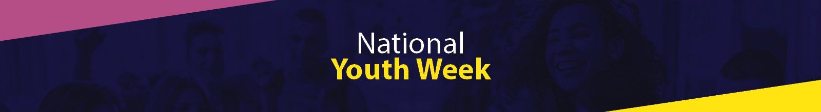 youth in background with blue overlay and text that says National Youth Week. 